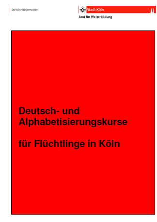 Broschre "Deutsch- und Alphabetisierungskurse fr Flchtlinge in Kln"